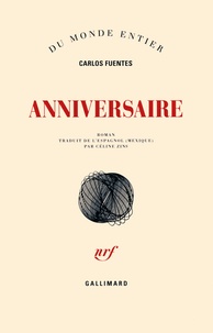 Carlos Fuentes - Anniversaire.