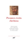 Bernard Pouderon et Jean-Marie Salamito - Premiers écrits chrétiens.