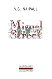 Vidiadhar Surajprasad Naipaul - Miguel Street.