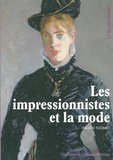 Philippe Thiébaut - Les impressionnistes et la mode.