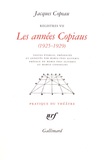 Jacques Copeau - Registres - Tome 7, Les années Copiaus (1925-1929).