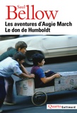 Saul Bellow - Les aventures d'Augie March ; Le don de Humboldt.