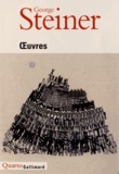 George Steiner - Oeuvres.