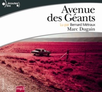 Marc Dugain - Avenue des Géants. 2 CD audio MP3