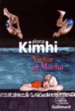 Alona Kimhi - Victor et Macha.