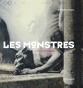 Stéphane Audeguy - Les monstres.