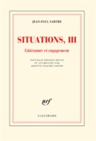 Jean-Paul Sartre - Situations - Tome 3, Littérature et engagement février 1947-avril 1949.
