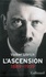 Volker Ullrich - Adolf Hitler, une biographie - L'ascension : 1889-1939 - Coffret en 2 volumes : Tomes 1 et 2.