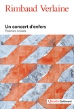Arthur Rimbaud et Paul Verlaine - Un concert d'enfers - Vies et poésies.