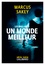 Marcus Sakey - Les Brillants Tome 2 : Un monde meilleur.