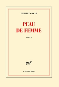 Philippe Comar - Peau de femme.