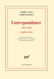 Albert Camus et André Malraux - Correspondance 1941-1959 et autres textes.