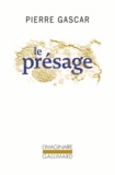 Pierre Gascar - Le présage.