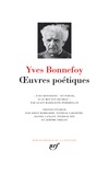Yves Bonnefoy - Oeuvres.