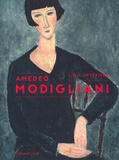 Sophie Lévy - Amedeo Modigliani, l'oeil intérieur.