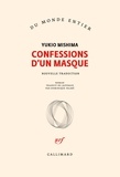 Yukio Mishima - Confessions d'un masque.