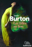 Jessie Burton et Jean Esch - Les filles au lion.