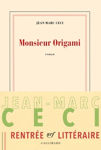 Jean-Marc Ceci - Monsieur Origami.