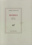 André Frénaud - Haeres - Poèmes, 1968-1981.