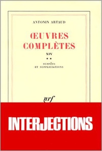 Antonin Artaud - Oeuvres Completes. Tome 14, Volume 2.