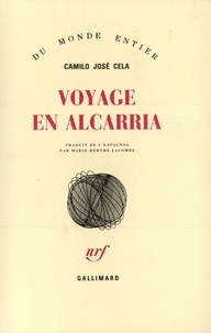 Camilo José Cela - Voyage en Alcarria.