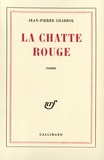 Jean-Pierre Chabrol - La Chatte Rouge.