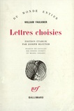 William Faulkner - Lettres choisies.