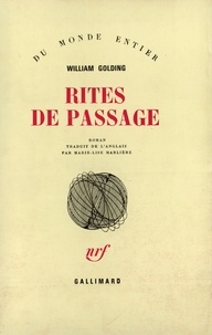 William Golding - Rites de passage.