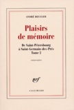 André Beucler - Plaisirs De Memoire.