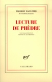Thierry Maulnier - La lecture de phèdre.
