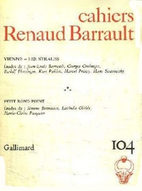  Collectifs - Cahiers Renaud-Barrault N° 104 : Vienne, les Strauss.