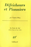 V Moog - Défricheurs et pionniers.