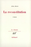 Alain Dulot - La reconstitution.