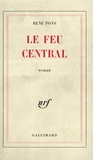 René Pons - Le feu central.