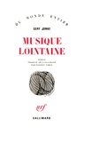 Gert Jonke - Musique lointaine.
