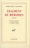 Pierre Drieu La Rochelle - Fragment de mémoire (1940-1941).