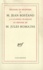 Jean Rostand et Jules Romains - Discours De Reception De M. Jean Rostand A L'Academie Francaise Et Reponse De M. Jules Romains.