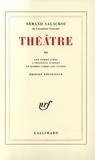 Armand Salacrou - Théâtre - Tome 3.