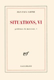 Jean-Paul Sartre - Situations - Tome 6, Problèmes du marxisme (volume 1).