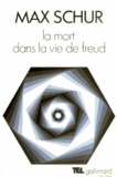 M Schur - La Mort dans la vie de Freud.