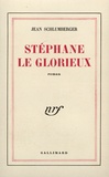 Jean Schlumberger - Stéphane le Glorieux.