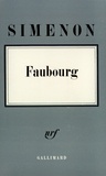 Georges Simenon - Faubourg.