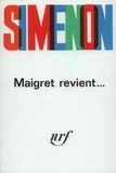 Georges Simenon - Maigret revient....