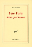Jean Tardieu - Une voix sans personne.