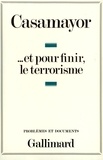 Serge Casamayor - Et pour finir, le terrorisme.