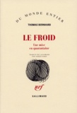 Thomas Bernhard - Le froid.