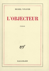 Michel Vinaver - L'Objecteur.