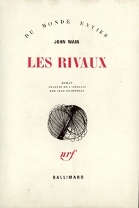 John Wain - Les rivaux.