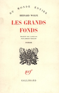 Bernard Wolfe - Les grands fonds.