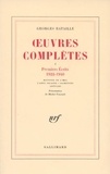 Georges Bataille - Oeuvres complètes - Volume 1, Premiers écrits (1922-1940).